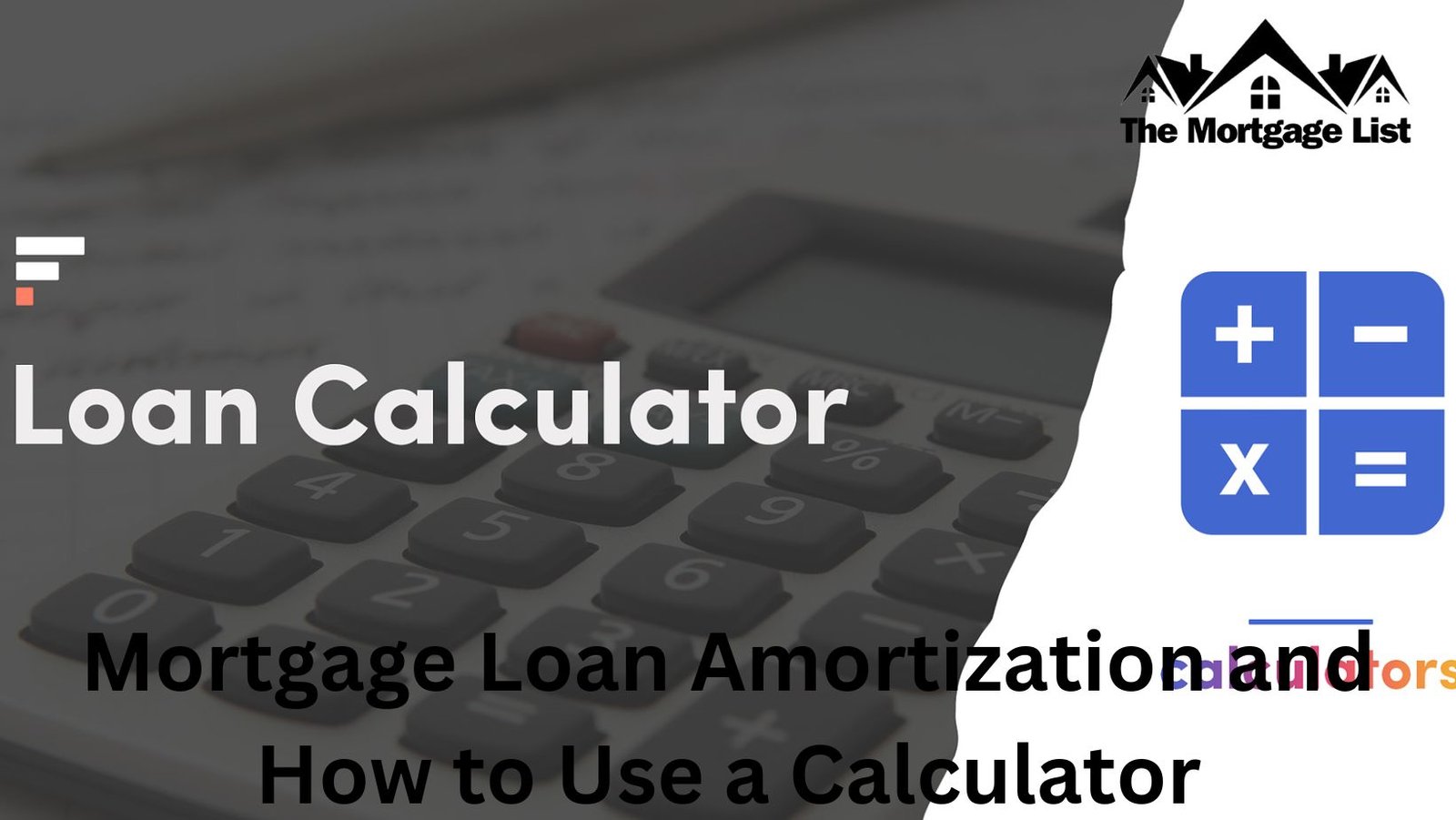Mortgage Loan Amortization