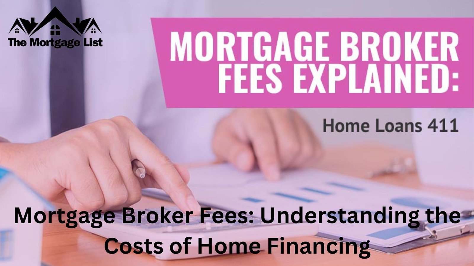 Mortgage Broker Fees