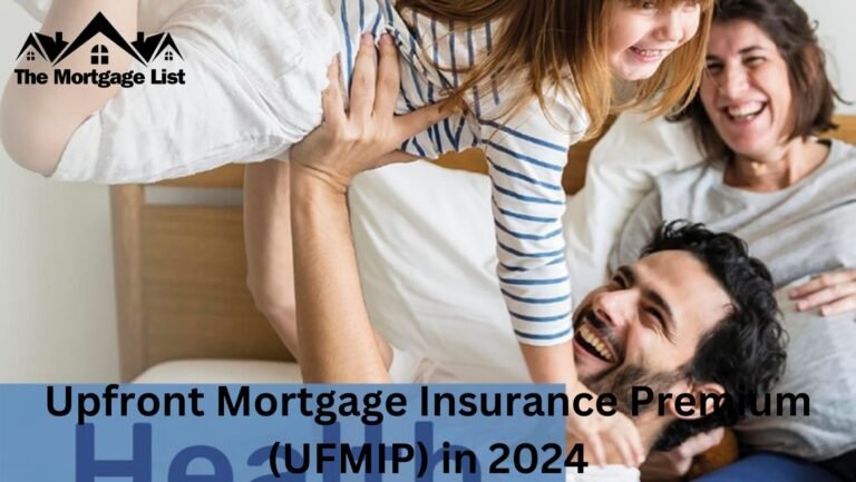 Upfront Mortgage Insurance Premium (UFMIP) in 2024